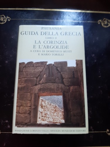 Pausania guida della grecia - pausania,