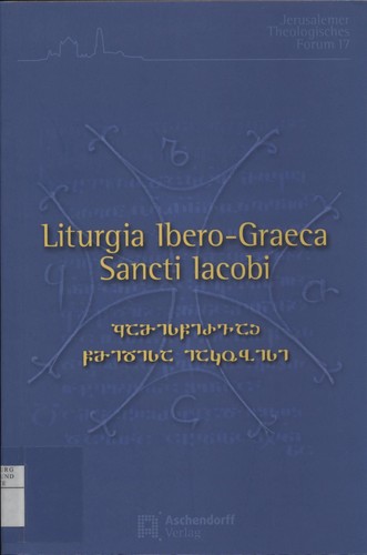 Liturgia ibero graeca - liturgia, ibero-graeca