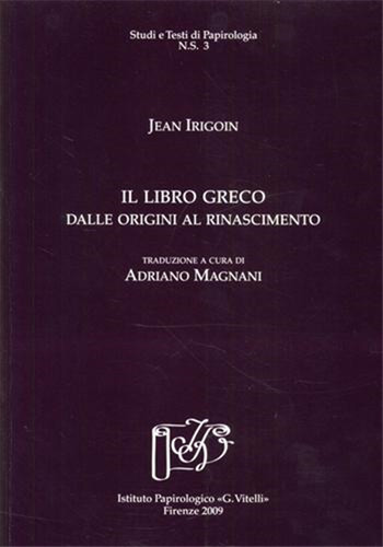 Irigoin jean il libro - il, greco