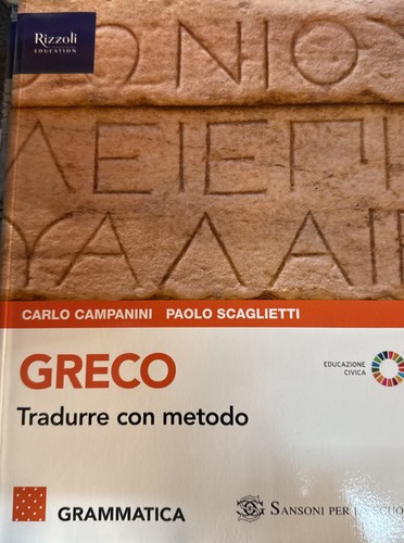 Greco tradurre con metodo - greco,